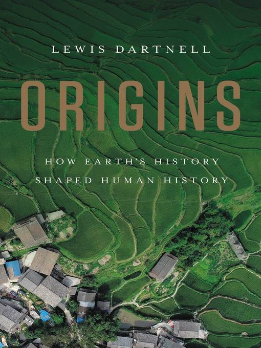 Title details for Origins by Lewis Dartnell - Available